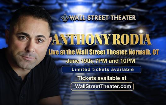 Anthony Rodia at The Wall St. Theatre