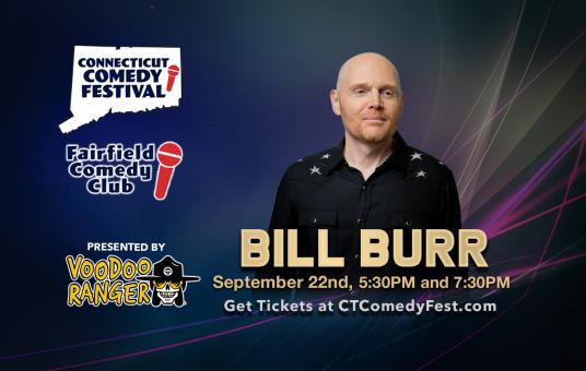 Bill Burr at Fairfield Comedy Club