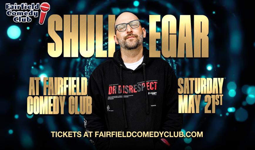 Shuli Egar at Fairfield Comedy Club